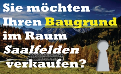 Grundstücke in 5760 Saalfelden am Steinernen Meer