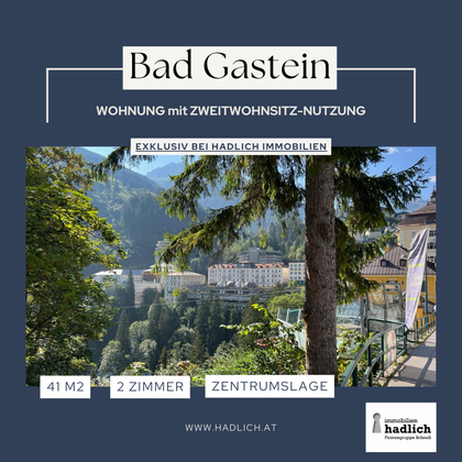 Zweitwohnsitzwohnung im Zentrum von Bad Gastein zu verkaufen!